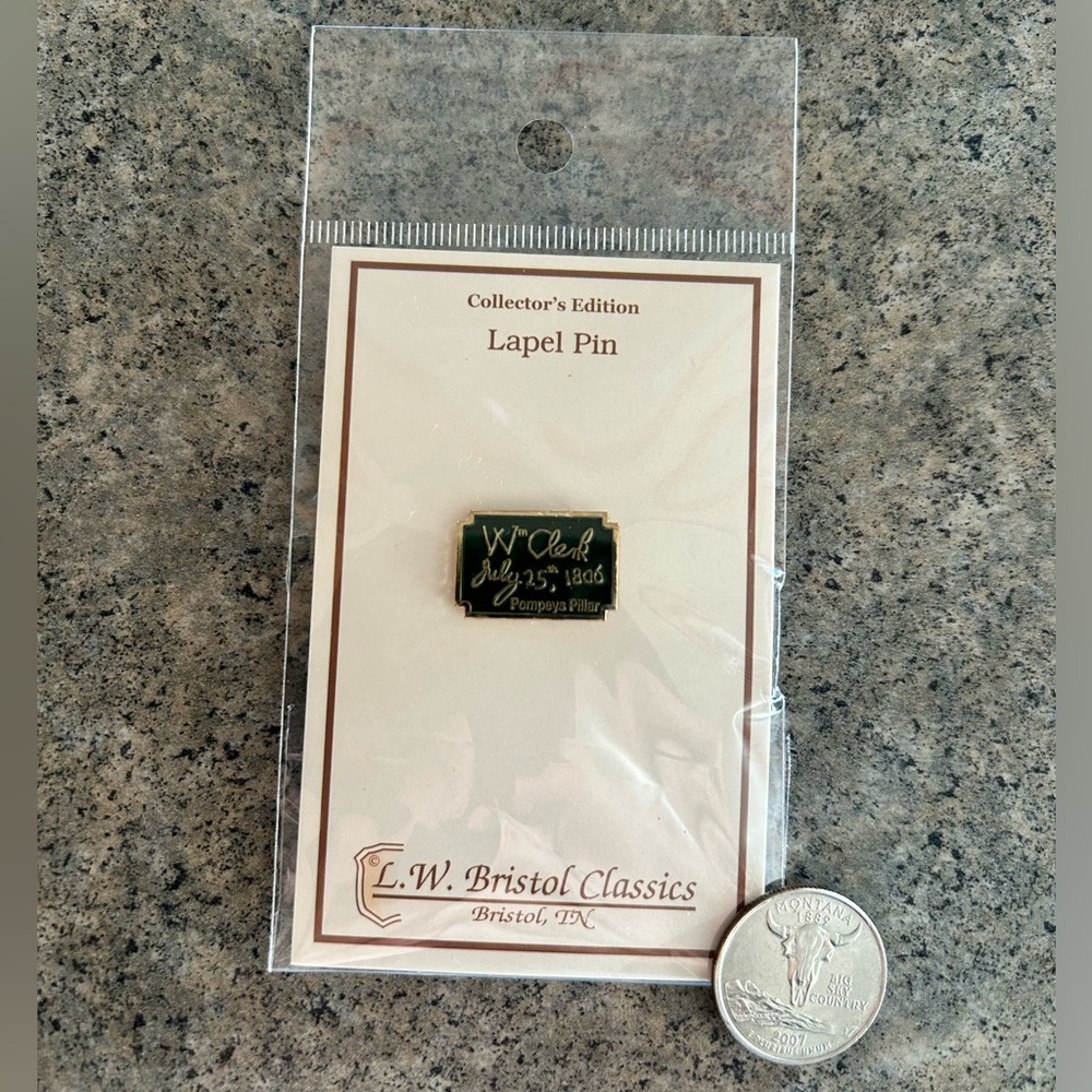 William Clark Signature Pin from Pompey’s Pillar Montana State Hat Pin NWT - Picture 4 of 7
